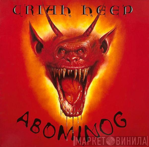  Uriah Heep  - Abominog