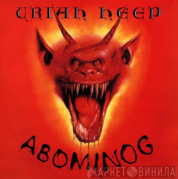  Uriah Heep  - Abominog