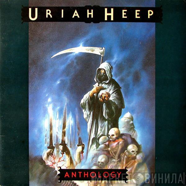 Uriah Heep - Anthology