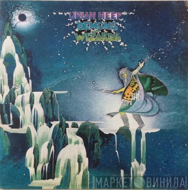  Uriah Heep  - Demons And Wizards