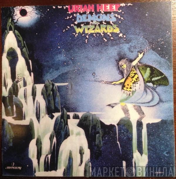  Uriah Heep  - Demons And Wizards