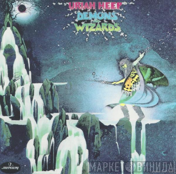  Uriah Heep  - Demons And Wizards