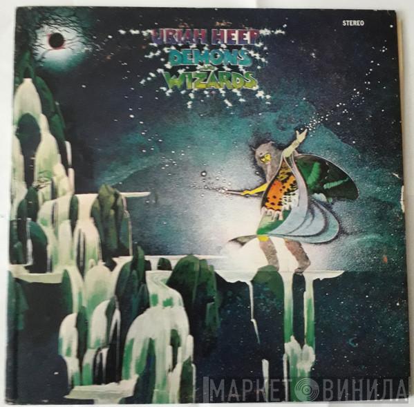  Uriah Heep  - Demons And Wizards