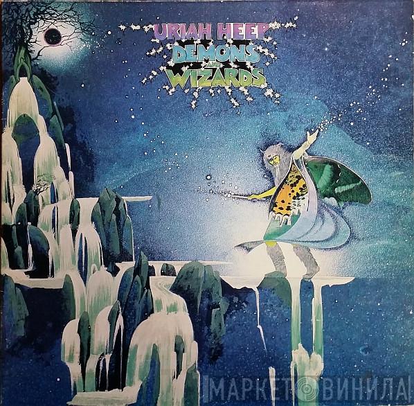  Uriah Heep  - Demons And Wizards