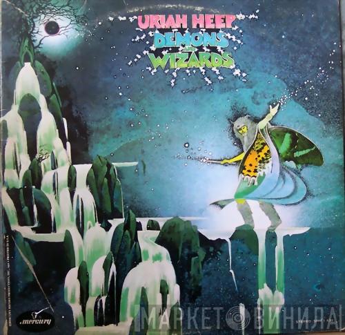  Uriah Heep  - Demons And Wizards