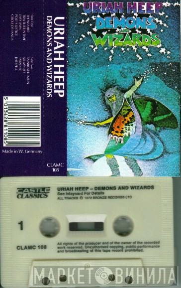  Uriah Heep  - Demons And Wizards