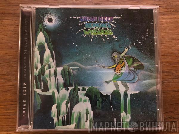  Uriah Heep  - Demons And Wizards