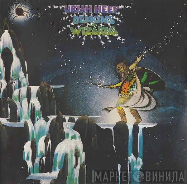  Uriah Heep  - Demons And Wizards