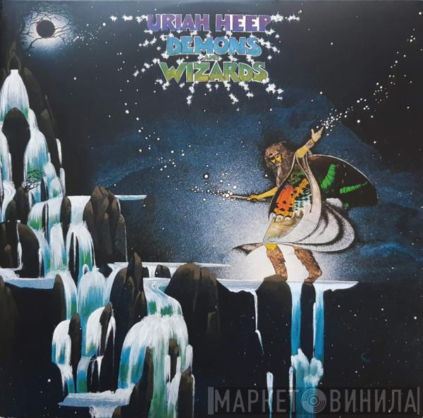 Uriah Heep - Demons And Wizards
