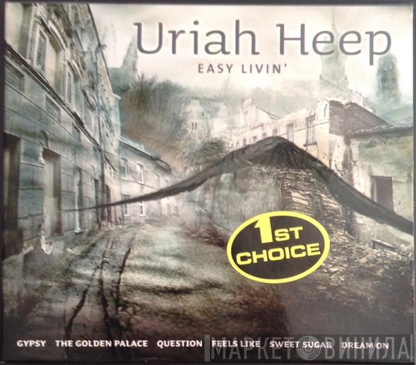 Uriah Heep - Easy Livin'