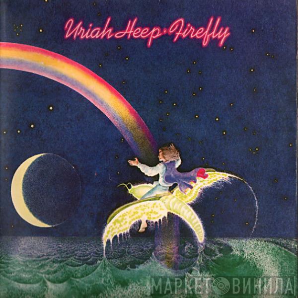  Uriah Heep  - Firefly