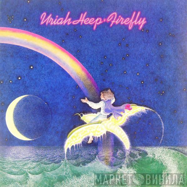 Uriah Heep - Firefly