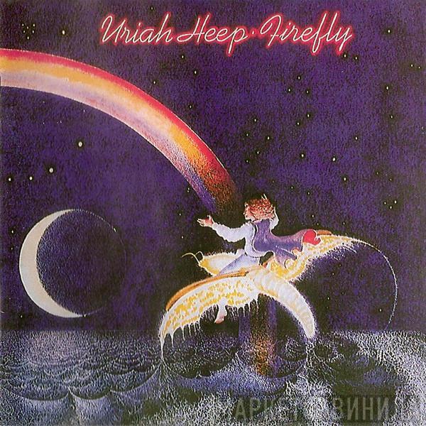  Uriah Heep  - Firefly