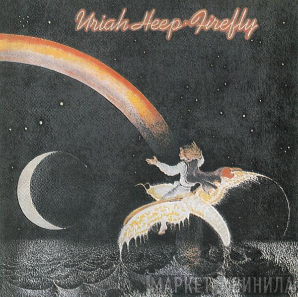  Uriah Heep  - Firefly