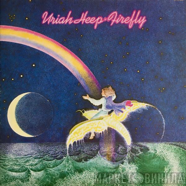 Uriah Heep - Firefly