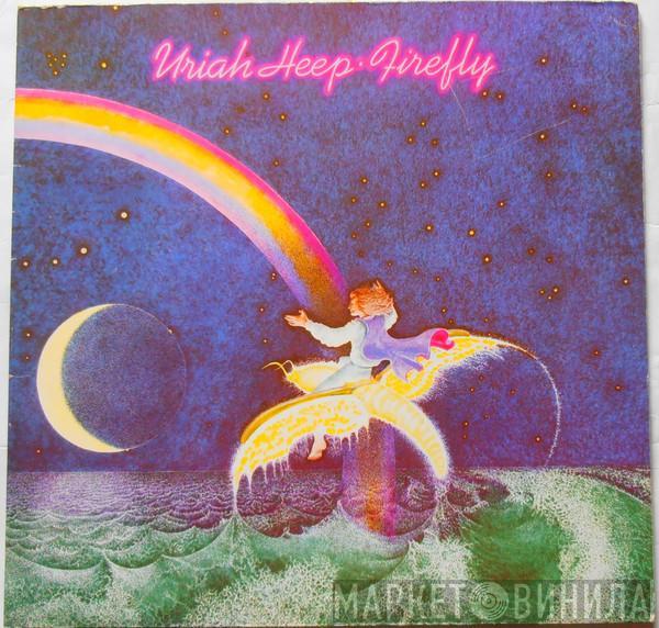  Uriah Heep  - Firefly