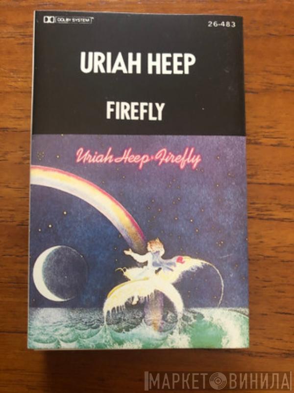  Uriah Heep  - Firefly