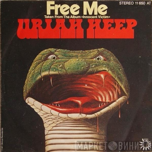 Uriah Heep - Free Me