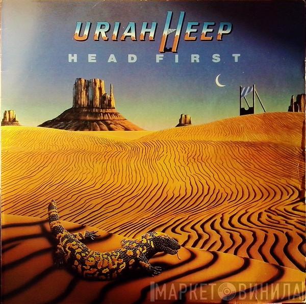 Uriah Heep  - Head First