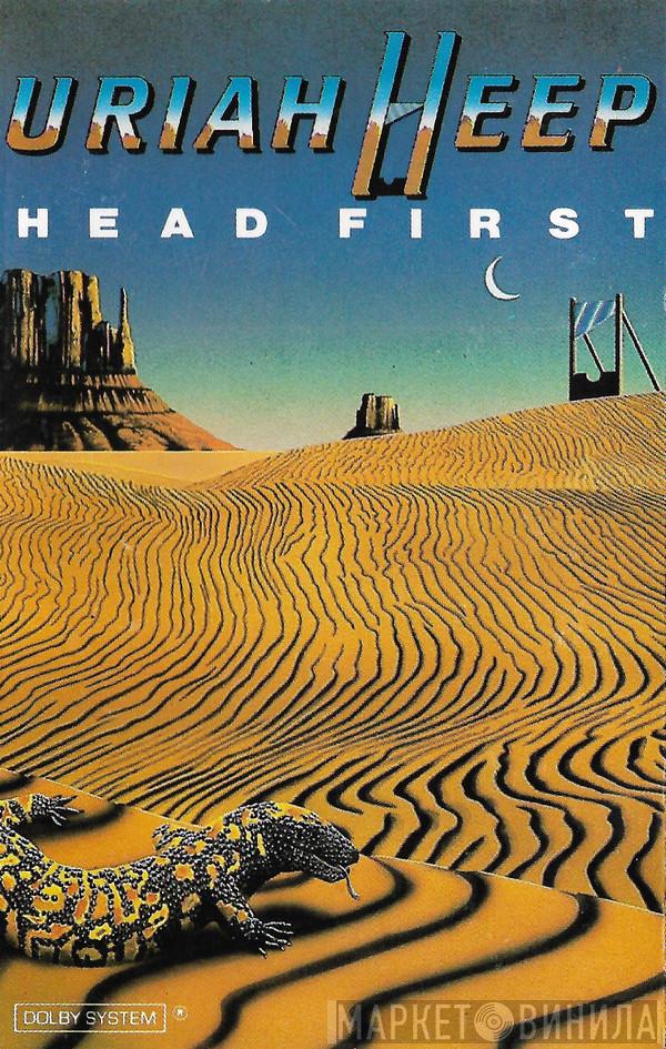  Uriah Heep  - Head First