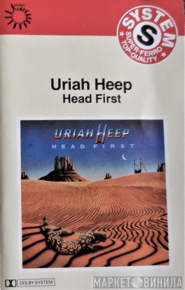  Uriah Heep  - Head First