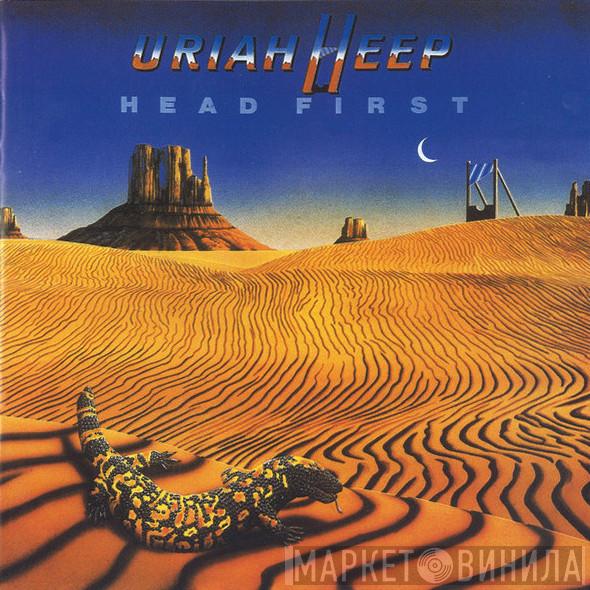 Uriah Heep  - Head First
