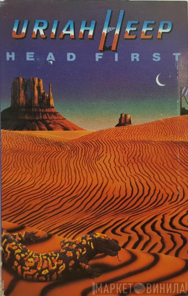  Uriah Heep  - Head First