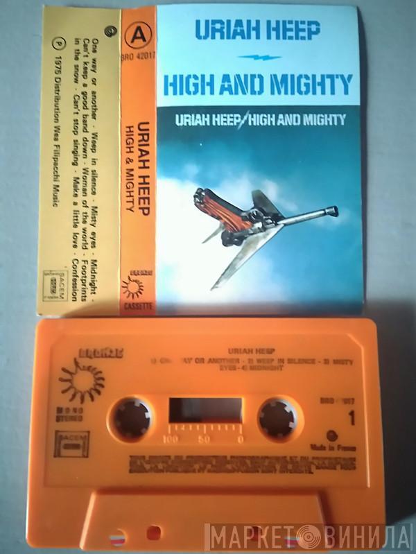  Uriah Heep  - High And Mighty