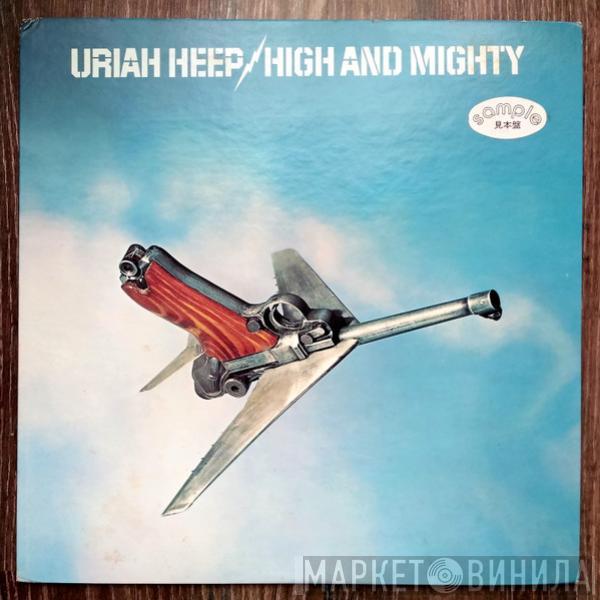  Uriah Heep  - High And Mighty