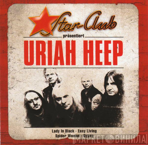 Uriah Heep - Star-Club Präsentiert Uriah Heep