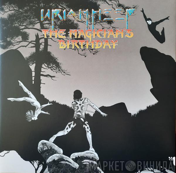 Uriah Heep - The Magician's Birthday