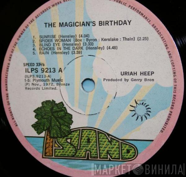  Uriah Heep  - The Magician's Birthday