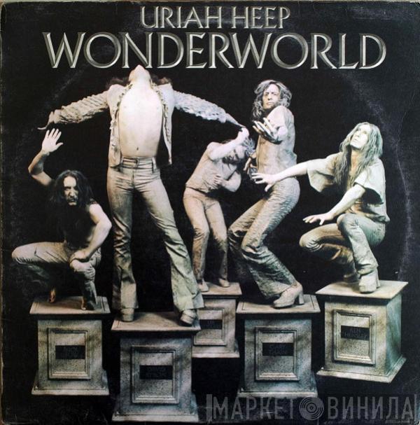  Uriah Heep  - Wonderworld