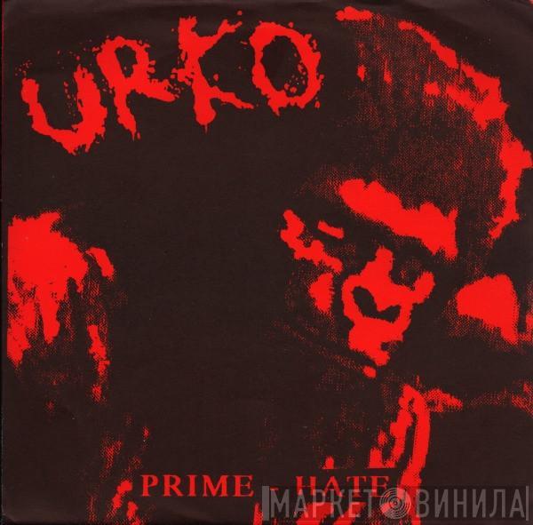 Urko, Suffer - Prime-Hate / Suffer