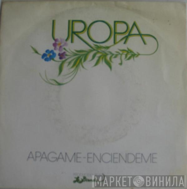 Uropa - Apagame - Enciendeme