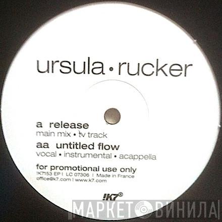 Ursula Rucker - Release / Untitled Flow