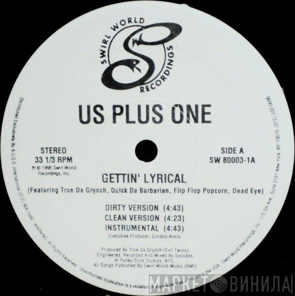 Us Plus One - Gettin' Lyrical / Poets Get Lyrical