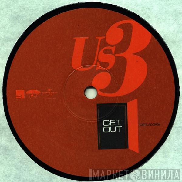Us3 - Get Out (Remixes)