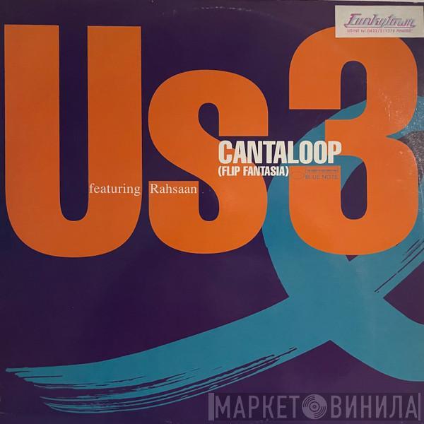 Us3, Rahsaan - Cantaloop (Flip Fantasia)