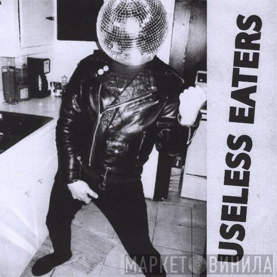 Useless Eaters  - Difficult