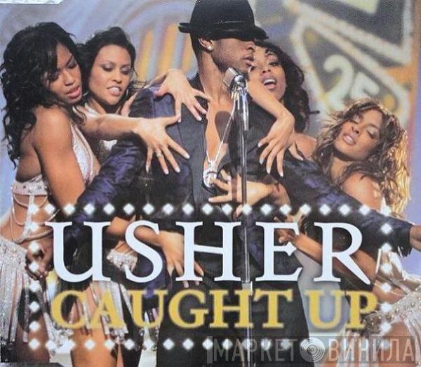 Usher - Caught Up
