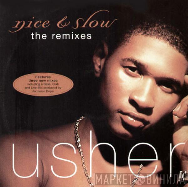 Usher - Nice & Slow (The Remixes)
