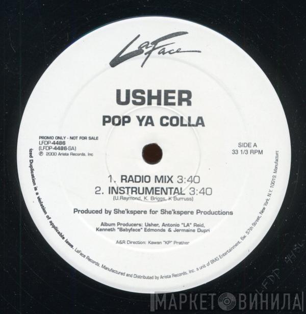 Usher - Pop Ya Colla