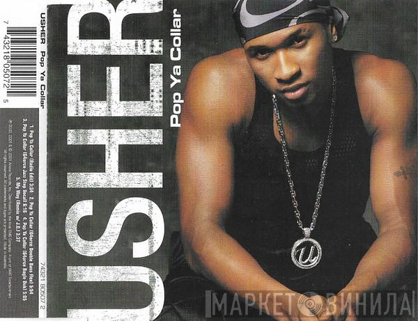  Usher  - Pop Ya Collar