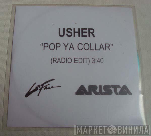  Usher  - Pop Ya Collar