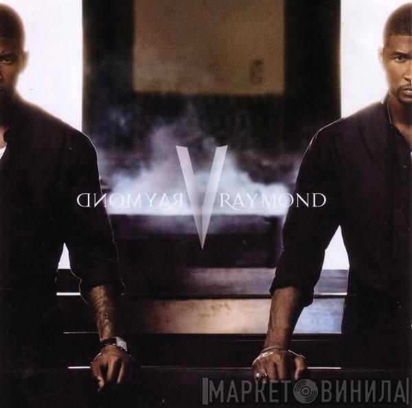 Usher - Raymond V Raymond