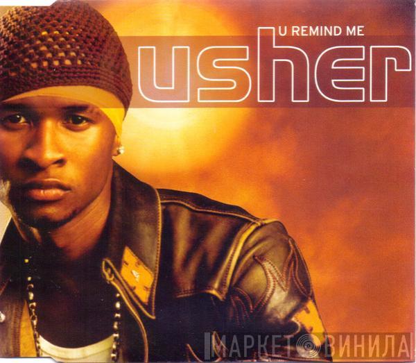 Usher - U Remind Me