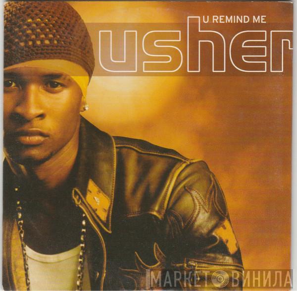 Usher - U Remind Me