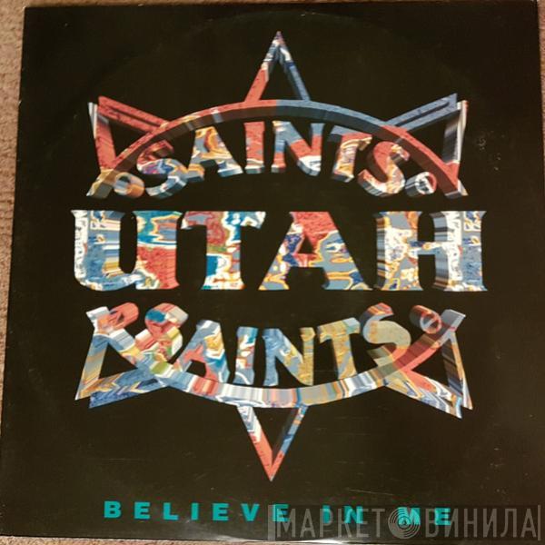  Utah Saints  - Believe In Me