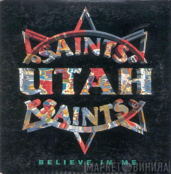  Utah Saints  - Believe In Me